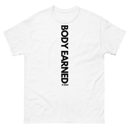 BODY EARNED UNISEX T-SHIRT